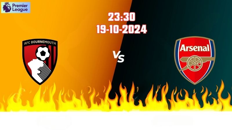 Soi kèo bóng đá Bournemouth vs Arsenal lúc 23h30 ngày 19/10